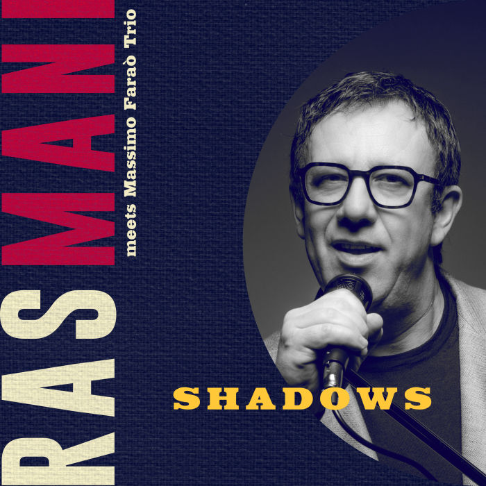 Shadows Rasmani Jazz Singer